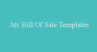 15+ Printable Free Atv Bill Of Sale Templates
