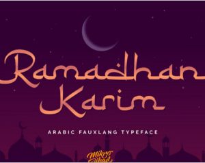 Ramadhan Karim - Arabic Fonts