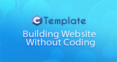 How To Build A Website Without Coding? Ultimate Step-By-Step Guide for Newbies